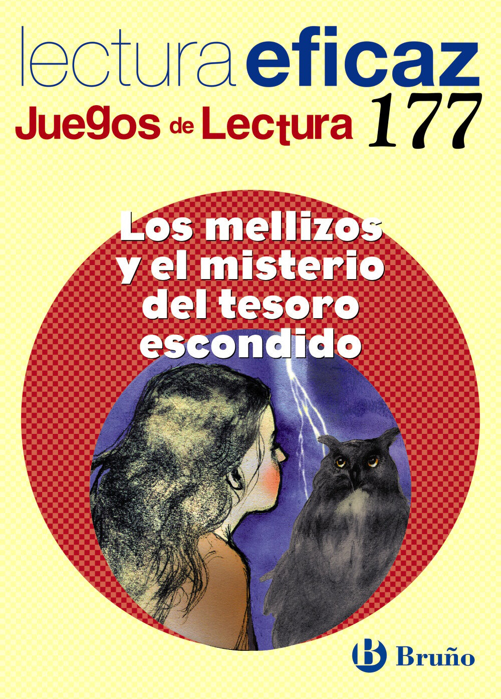 LOS MELLIZOS Y EL MISTERIO ESO JUEGOS DE LECTURA Bru&ntilde;o Text 9788469609033