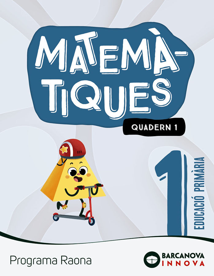 Raona 1. Matem&agrave;tiques. Quadern 1
