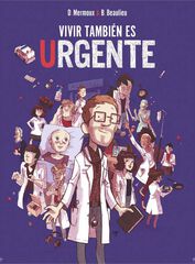 Vivir también es urgente Vivir también es urgente