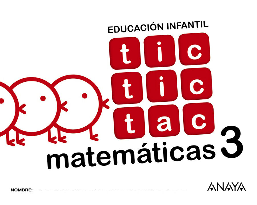 Tic tic tac matem&aacute;ticas 3. Infantil