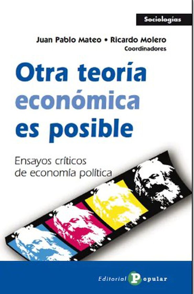 Otra teoría económica es posible