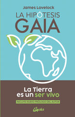 La hipótesis Gaia La hipótesis Gaia