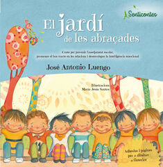 El jardí de les abraçades El jardí de les abraçades
