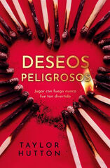 Deseos peligrosos Deseos peligrosos