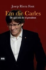 Em dic Carles Em dic Carles