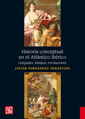 Historia conceptual en el Atlántico ibérico Historia conceptual en el Atlántico ibérico