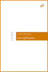 Replicantes, Las Replicantes, Las