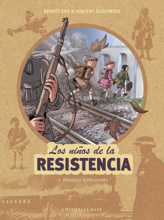 Los ni&ntilde;os de la resistencia 2. Primeras represiones