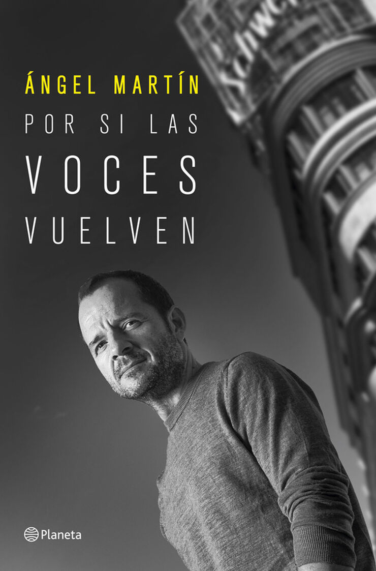 Por si las voces vuelven Por si las voces vuelven