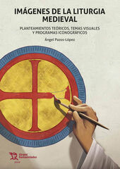 Imágenes de la liturgia Medieval Imágenes de la liturgia Medieval