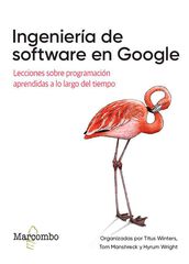 Ingeniería de software en Google Ingeniería de software en Google