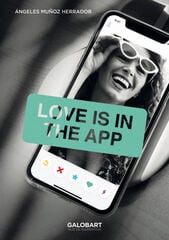 Love is in the app Love is in the app