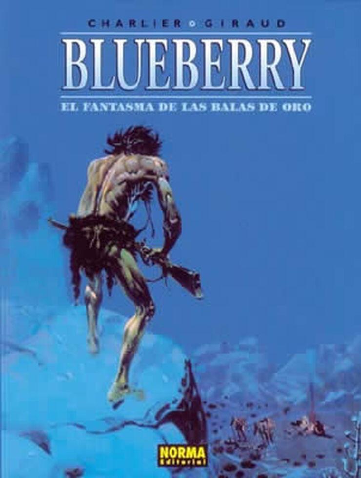 Blueberry 02. El fantasma de las balas de oro