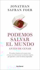 Podemos salvar el mundo antes de cenar Podemos salvar el mundo antes de cenar