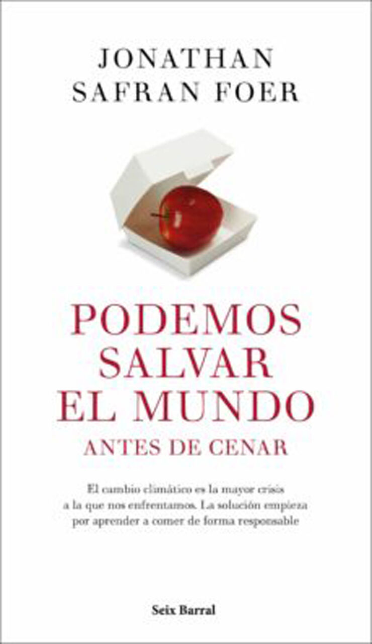 Podemos salvar el mundo antes de cenar