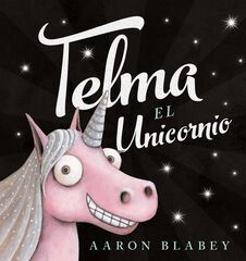 Telma, el unicornio Telma, el unicornio