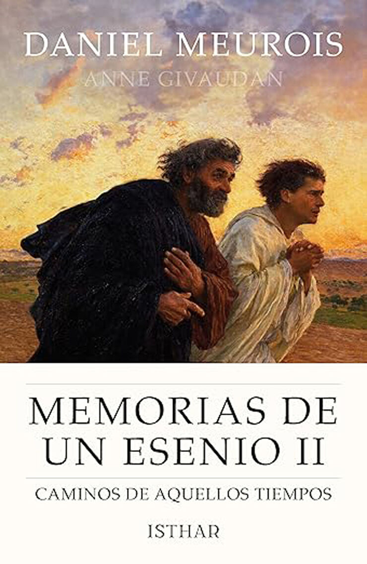 Memorias de un Esenio II