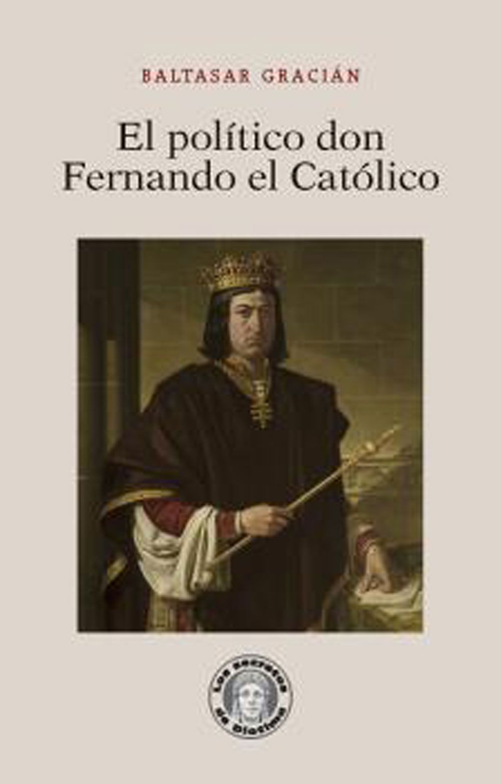 El pol&iacute;tico don Fernando el Cat&oacute;lico