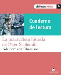 Biblioteca Básica 06. La maravillosa historia de Peter Schlemihl (cuaderno)