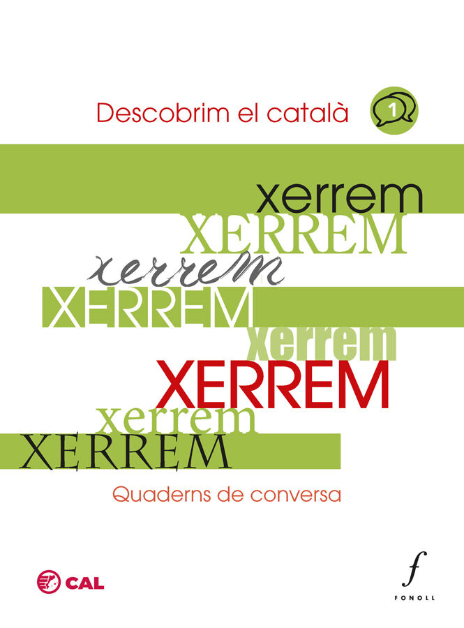 Xerrem quaderns de conversa 1. Descobrim el catal&agrave;