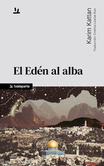 El Ed&eacute;n al alba