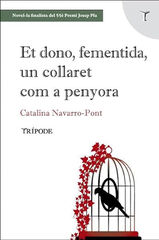 Et dono, fementida, un collaret com a penyora Et dono, fementida, un collaret com a penyora