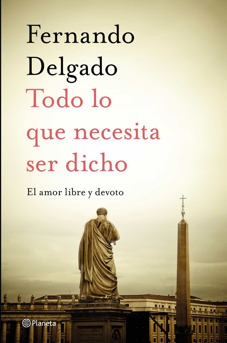 Todo lo que necesita ser dicho: El amor libre y devoto