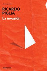 La invasión La invasión