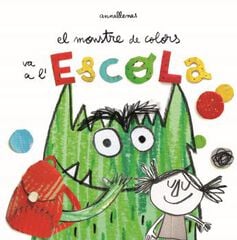 El Monstre de Colors va a l'escola El Monstre de Colors va a l'escola