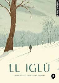 El Igl&uacute;. Una historia de fantasmas