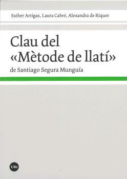 Clau del M&egrave;tode de llat&iacute; de Santiago Seg