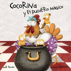 Cocorina y el puchero mágico Cocorina y el puchero mágico