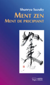 Ment zen, ment de principiant