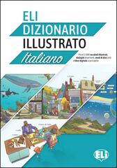 ELI Dizionario Illustrato Italiano A2-B2