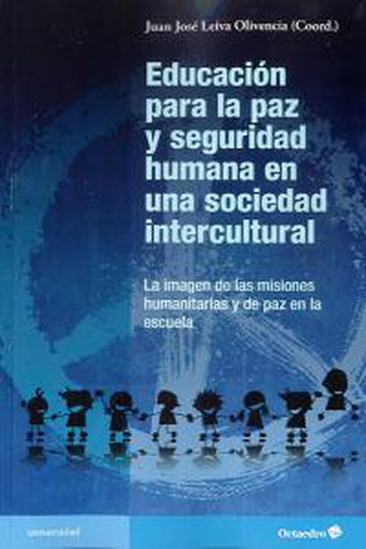 Educacin para la paz y seguridad humana en una sociedad intercultural