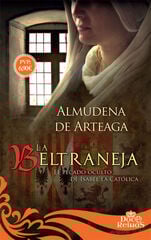 La Beltraneja La Beltraneja