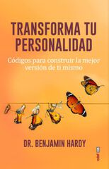 Transforma tu personalidad Transforma tu personalidad