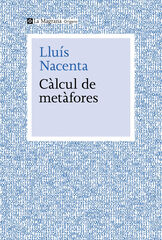 Càlcul de metàfores Càlcul de metàfores