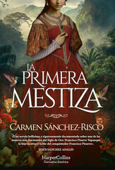 La primera mestiza La primera mestiza
