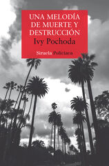 Una melodía de muerte y destrucción Una melodía de muerte y destrucción