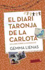 El Diari taronja de la Carlota El Diari taronja de la Carlota
