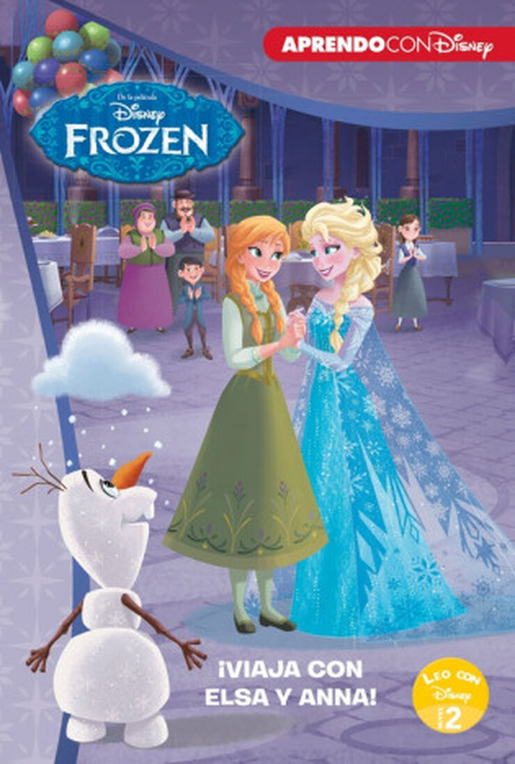 Frozen. ¡Viaja con Elsa y Anna!