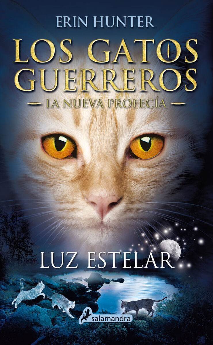 Luz estelar (Los Gatos Guerreros, La Nueva Profecía 4)