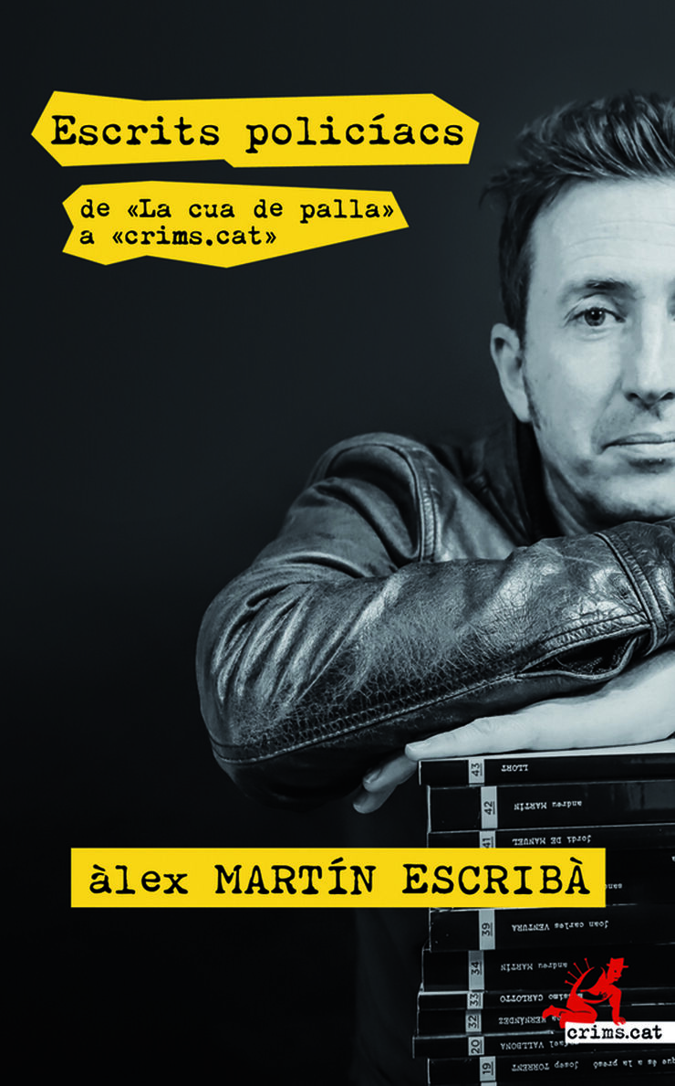 Escrits policíacs. De «la cua de palla» a «crims.cat»