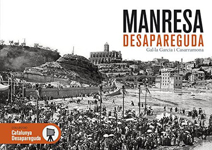 Manresa desapareguda