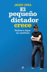 Pequeño dictador crece, El Pequeño dictador crece, El