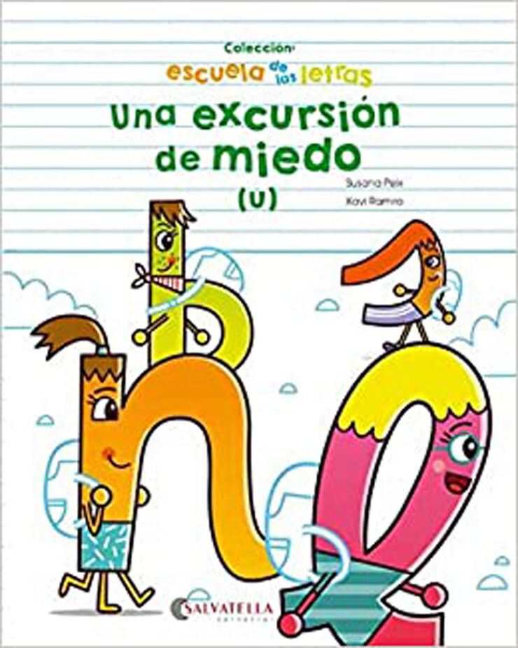 Una excursión de miedo (u)