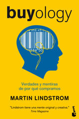 Buyology: verdades y mentiras sobre por Buyology: verdades y mentiras sobre por