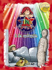 Tina Superbruixa i la mòmia (ed.color) Tina Superbruixa i la mòmia (ed.color)
