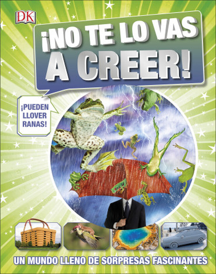 ¡No te lo vas a creer!